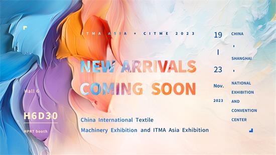 Deltag i HPRT på ITMA ASIA & CITME 2022: Udforsk fremtiden for digitalt tekstiltryk